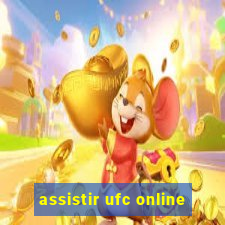 assistir ufc online